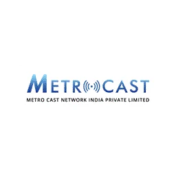 Metro Cast Network India Pvt Ltd