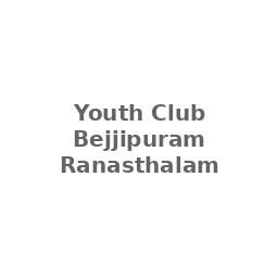 Youth Club Bejjipuram Ranasthalam