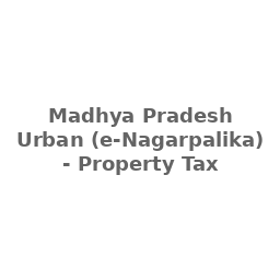 Madhya Pradesh Urban (e-Nagarpalika) - Property Tax