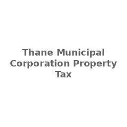 Thane Municipal Corporation Property Tax